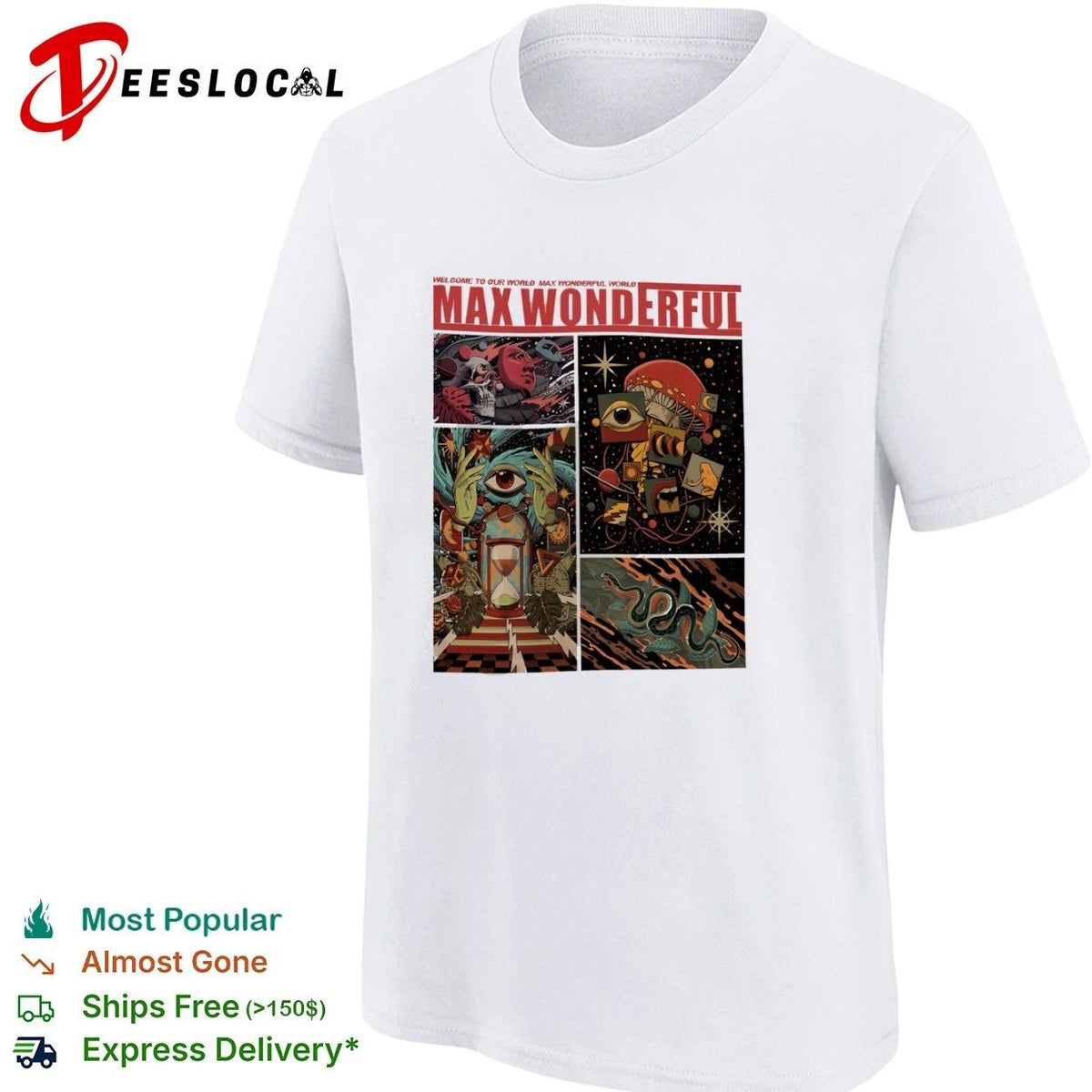Max Wonderful Welcome to Our World surreal art Unisex