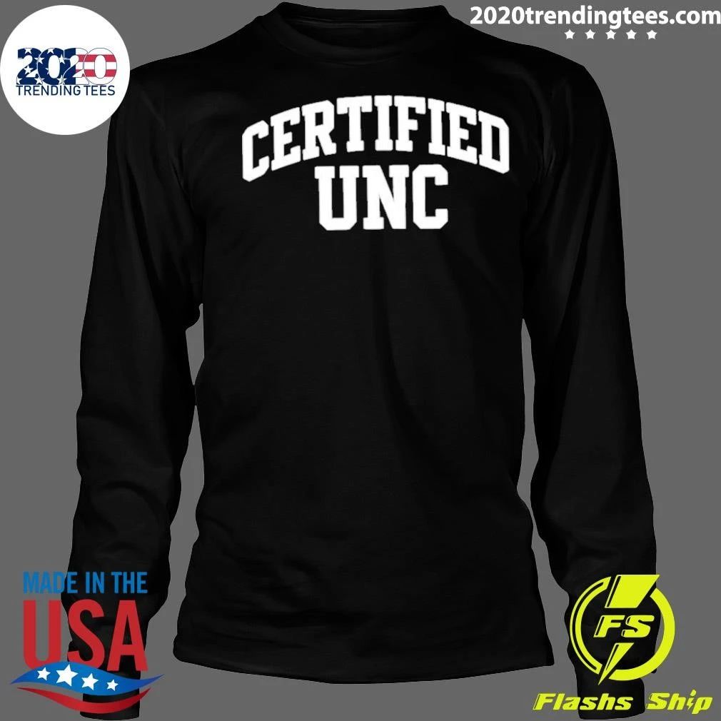 Certified Unc North Carolina Tar Heels Shirt