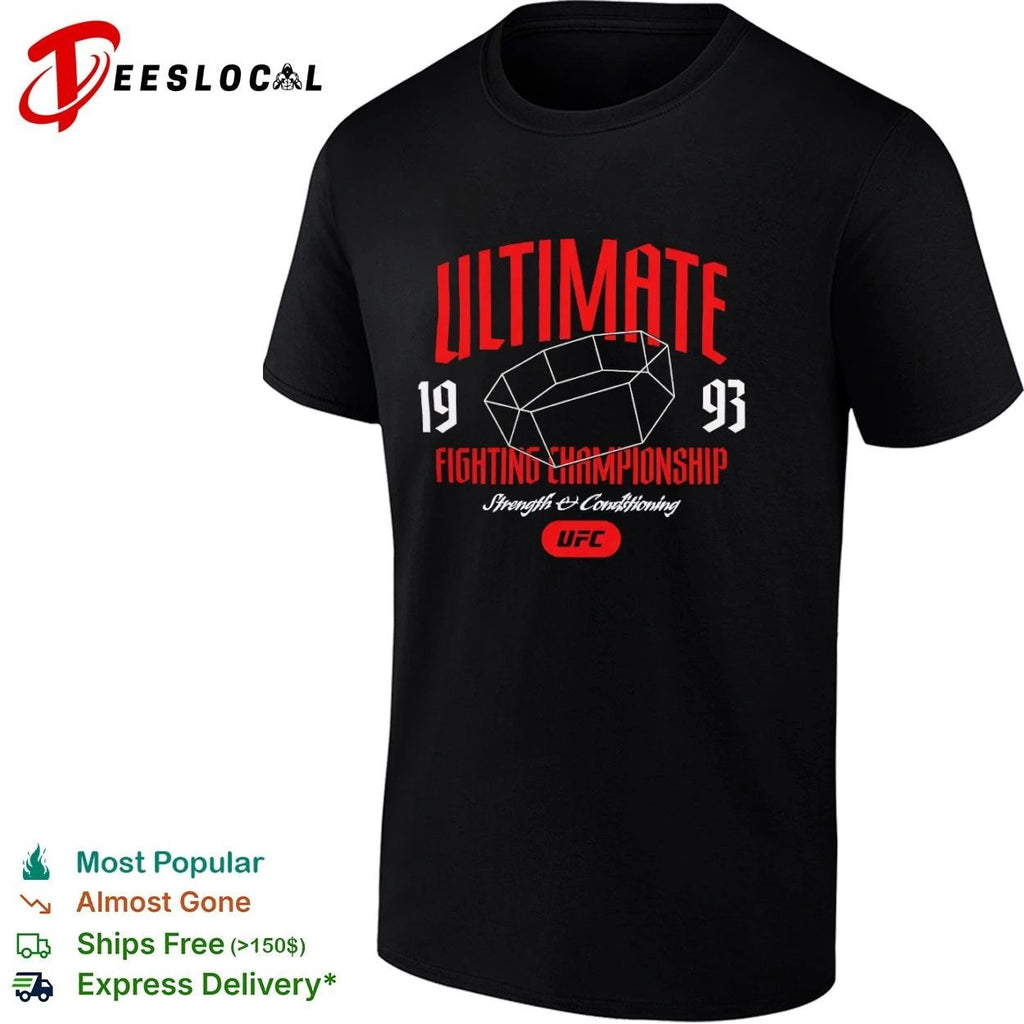Ultimate 1993 Fighting Championship Strength and Conditioning UFC Unisex