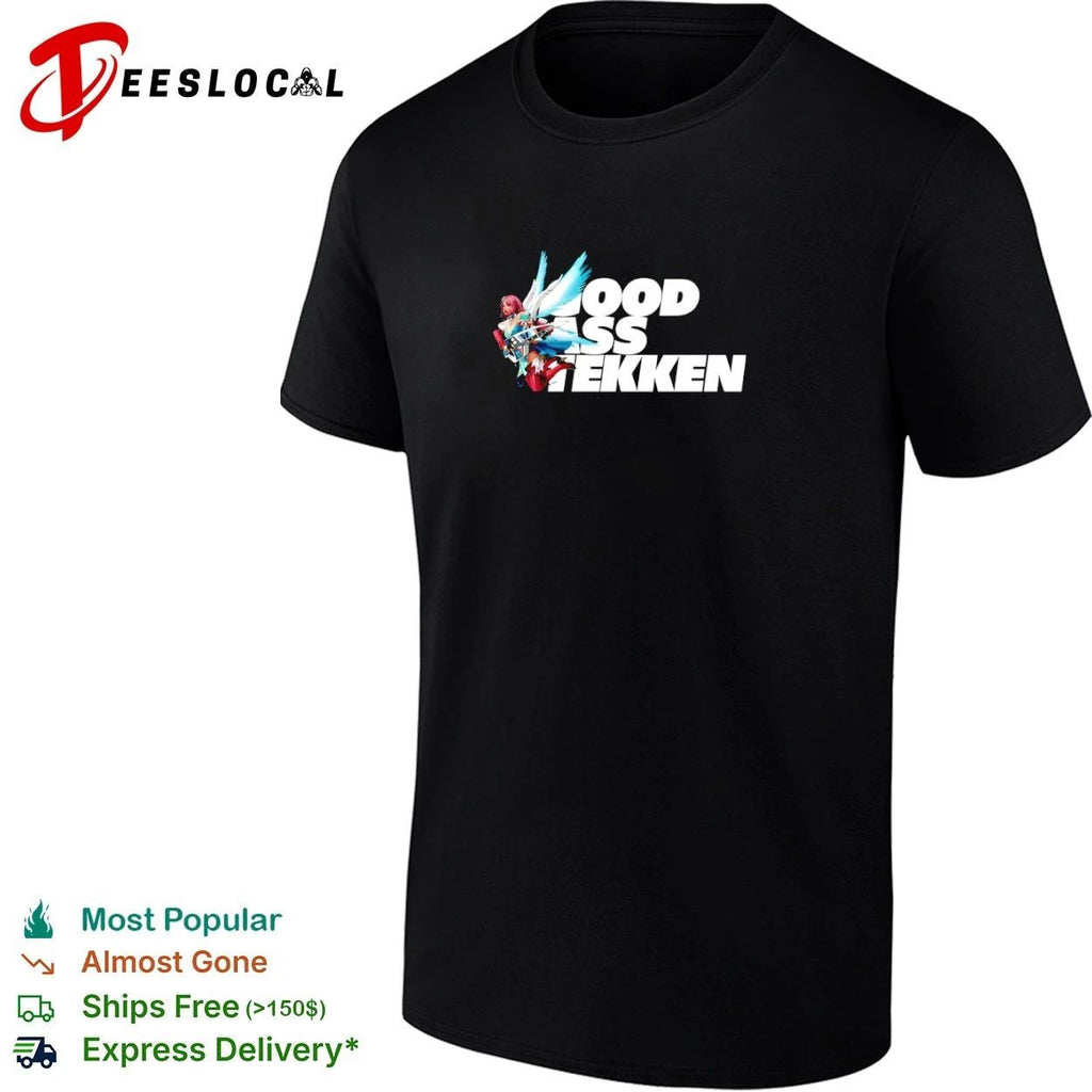 Good Ass Tekken Fighting Games Gaming Unisex