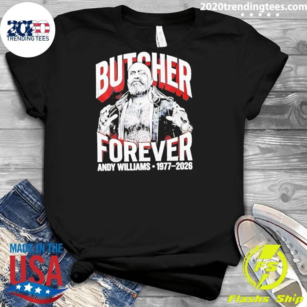 Andy Williams 1977-2026 Butcher Forever Shirt