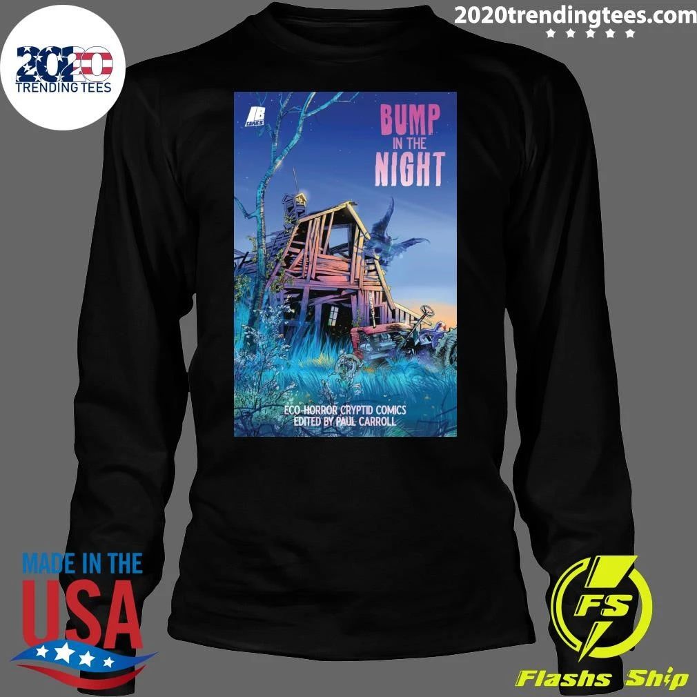 Eco-Horror Cryptid Comics Edited By Paul Carroll Bump In The Night Shirt