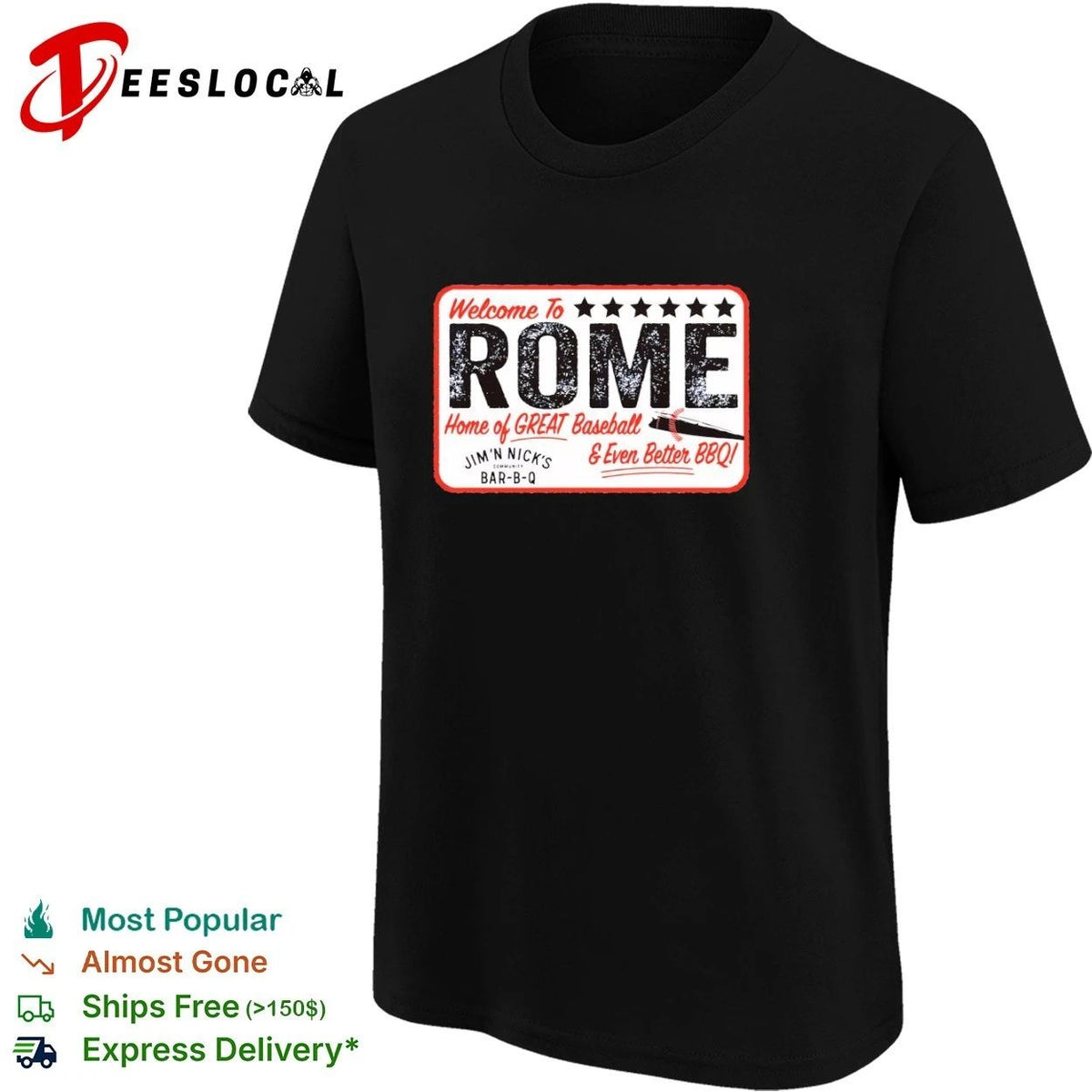 Welcome to Rome Home of Great Baseball and Even Better BBQ Jim ‘N Nick’s Bar-B-Q Unisex