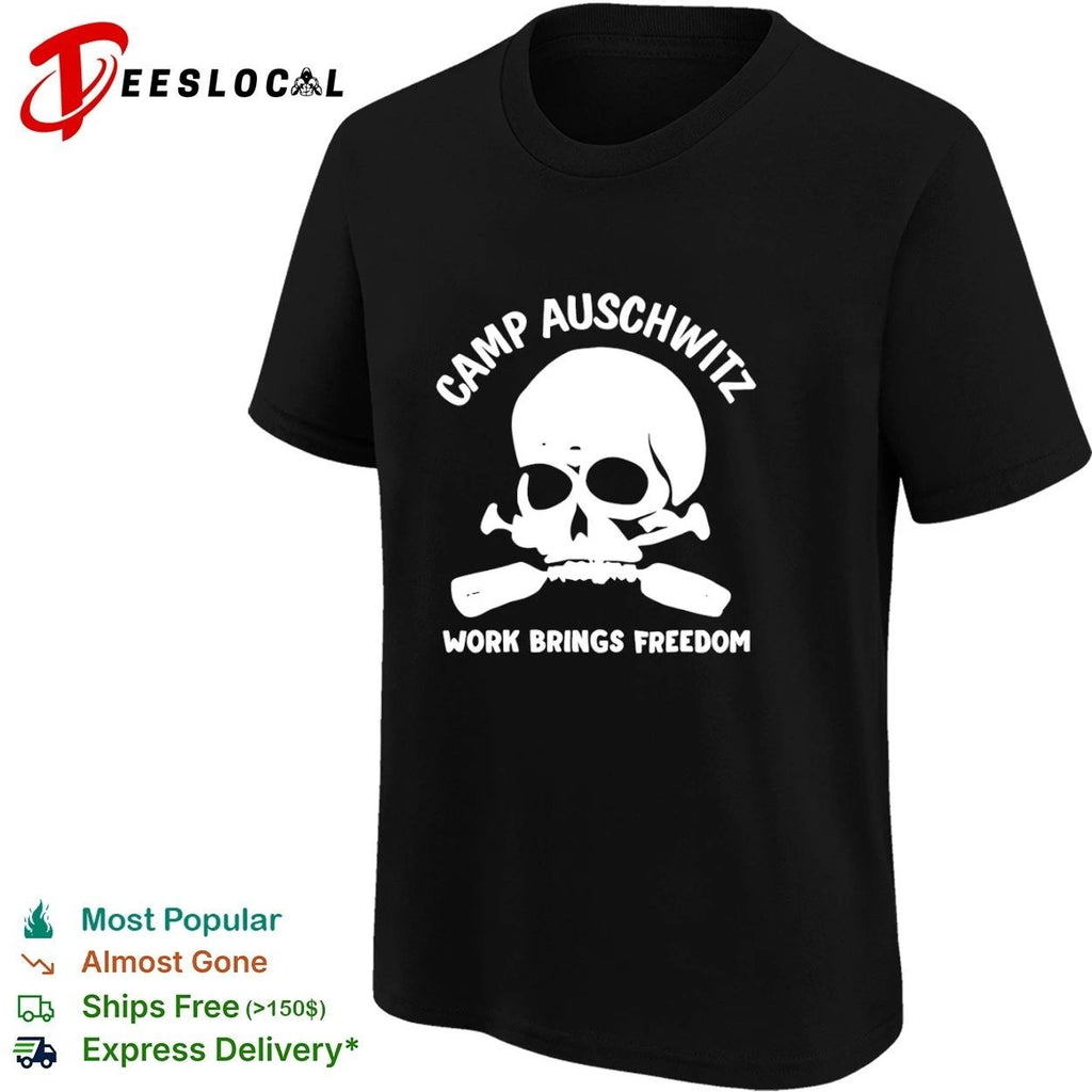 Camp Auschwitz Work Brings Freedom History Unisex