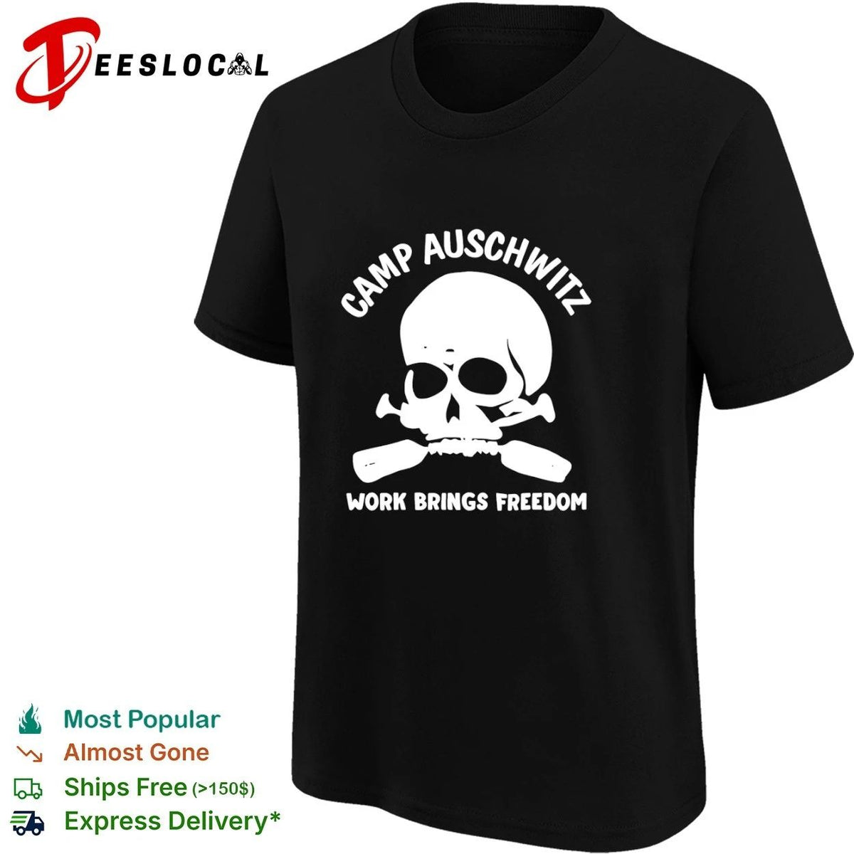 Camp Auschwitz Work Brings Freedom History Unisex