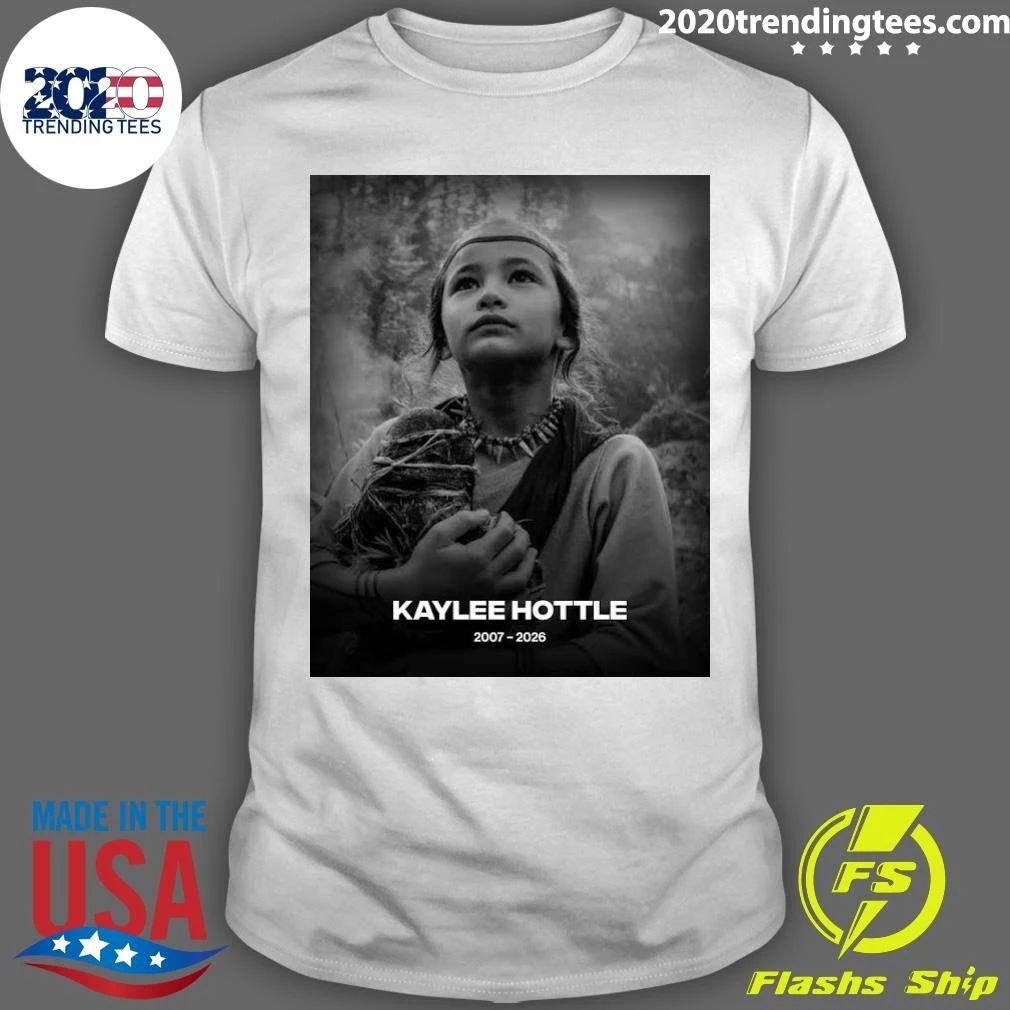 Rest In Peace Kaylee Hottle May 1, 2007 – July 21, 2026 Shirt