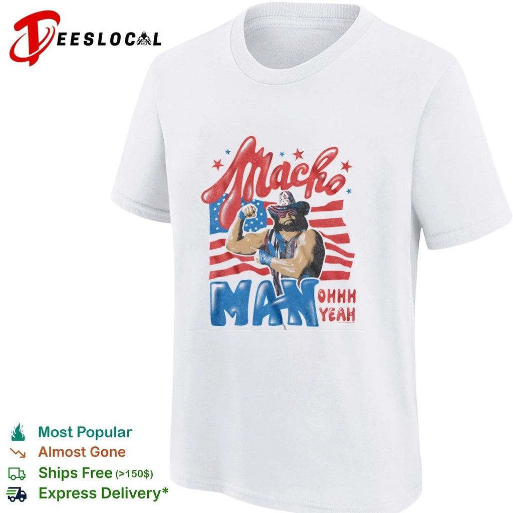 Patriotic Macho Man Randy Savage Ohhhh Yeah Unisex