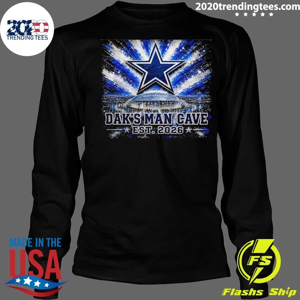 Dallas Cowboys At&T Stadium Dak’s Man Cave Est. 2026 Shirt