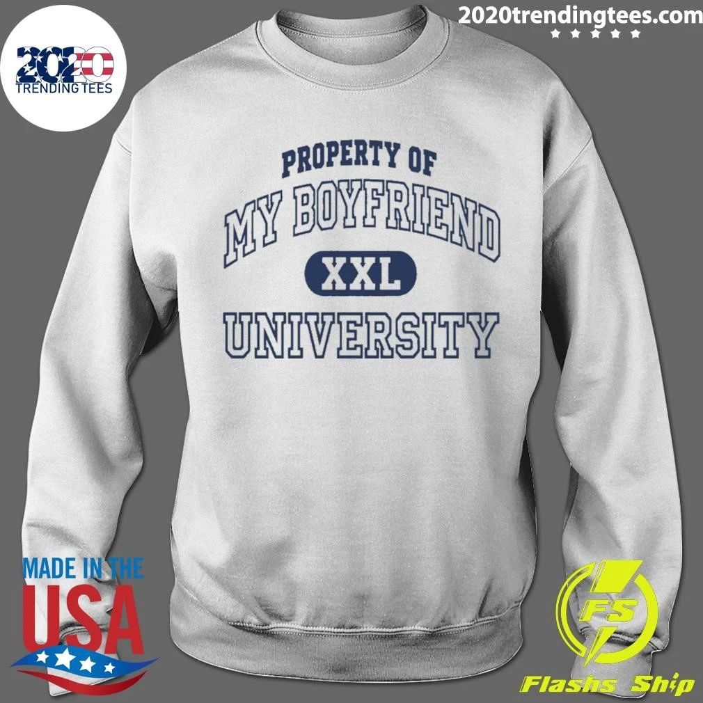 Property Of My Boyfriend University Xxl Shirt
