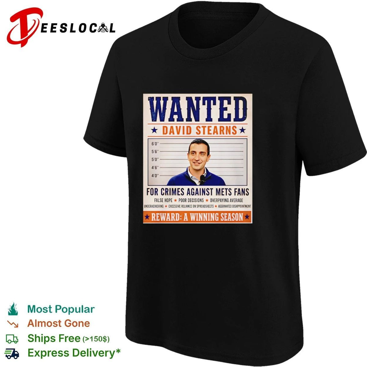 Wanted David Stearns for Crimes Against New York Mets Fans Unisex