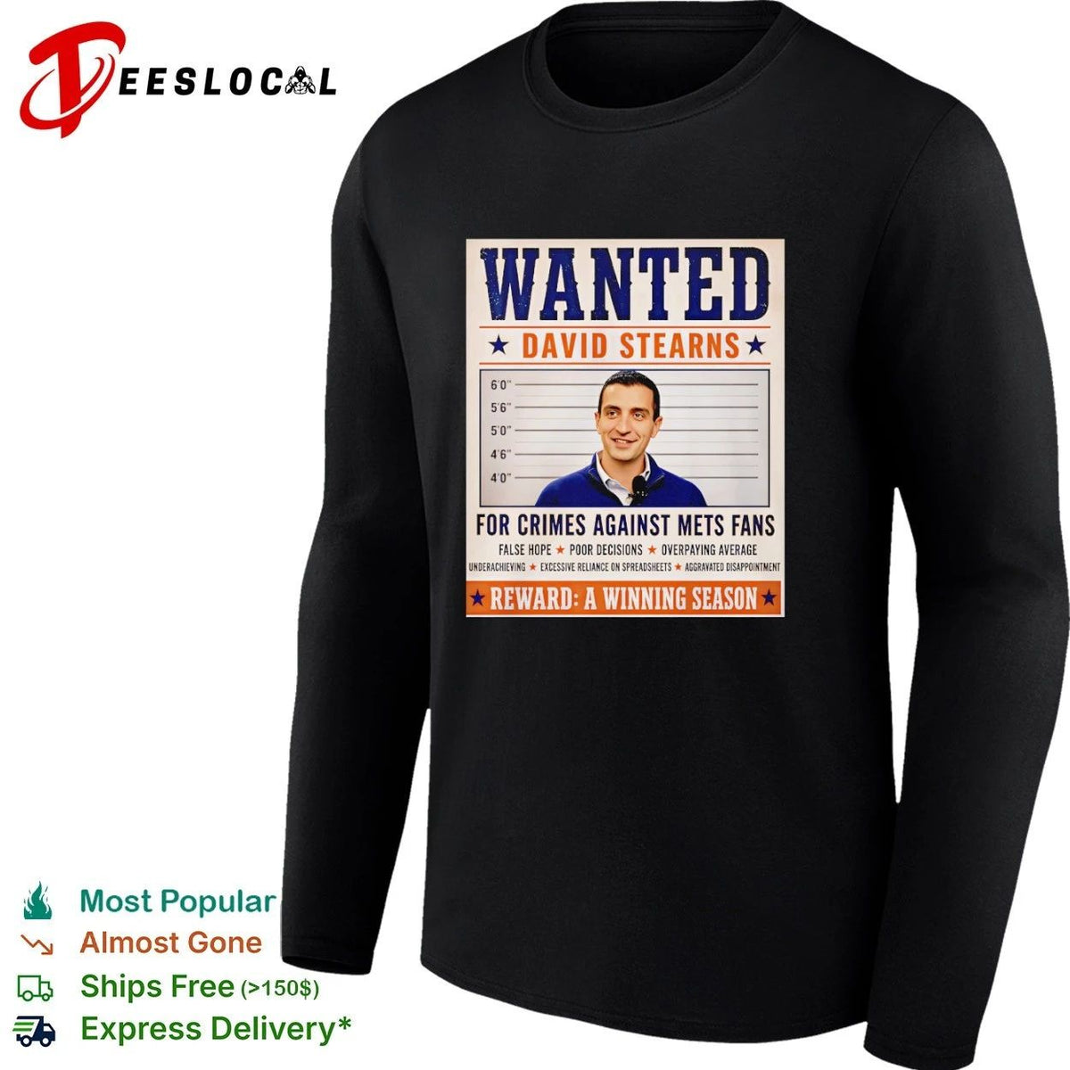 Wanted David Stearns for Crimes Against New York Mets Fans Unisex