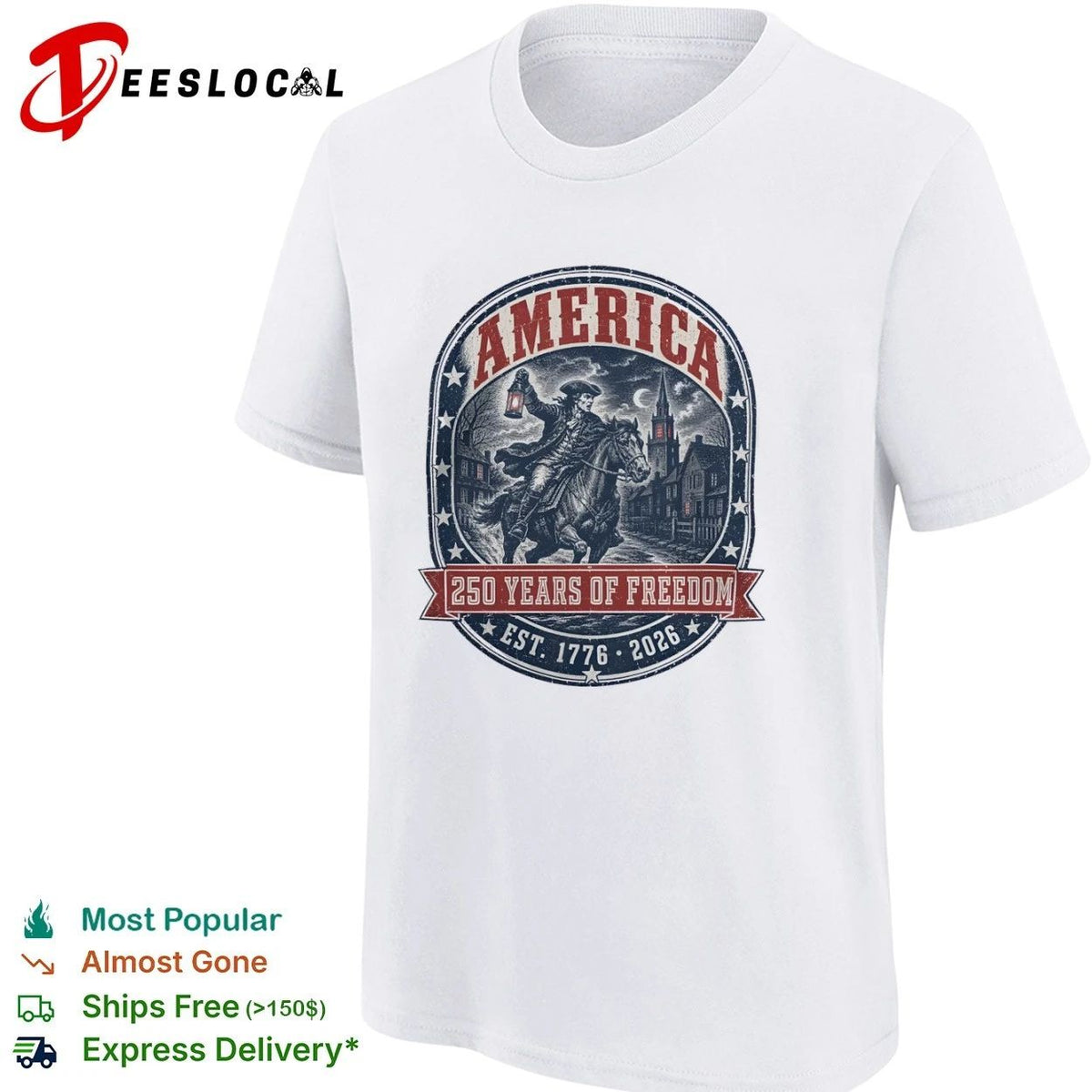 America Paul Revere Midnight Ride 250 Years of Freedom Est 1776 2026 Unisex
