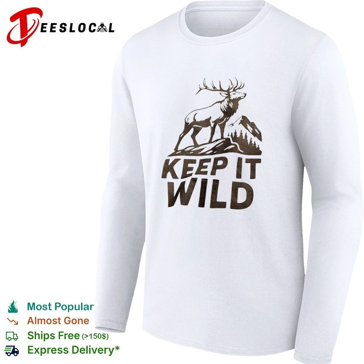 Keep It Wild Elk Mountain Forest wildlife Unisex
