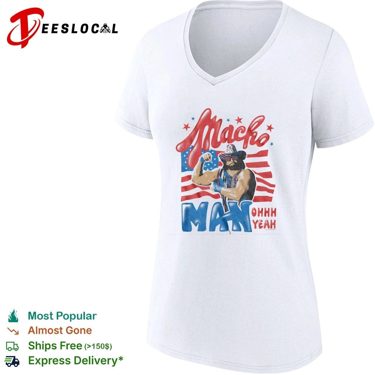 Patriotic Macho Man Randy Savage Ohhhh Yeah Unisex