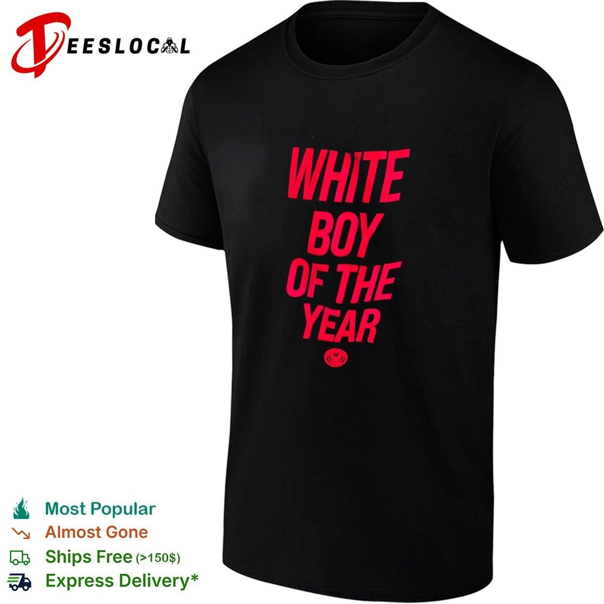White Boy of the Year funny slogan humor Unisex