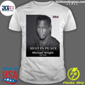 Rest In Peace Michael Wright 1956-2026 Shirt