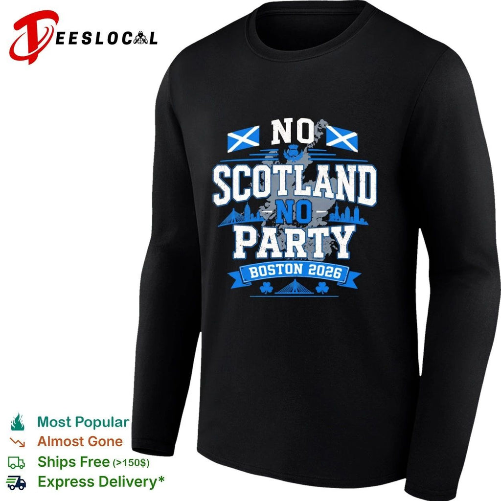 No Scotland No Party Boston 2026 Soccer Unisex