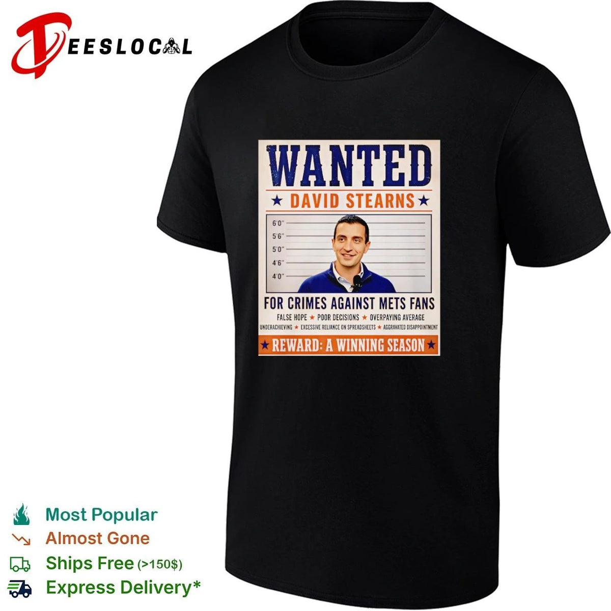Wanted David Stearns for Crimes Against New York Mets Fans Unisex