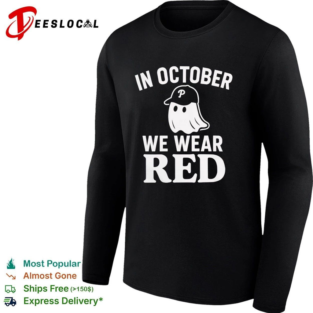 In October We Wear Red Ghost Phillies Unisex