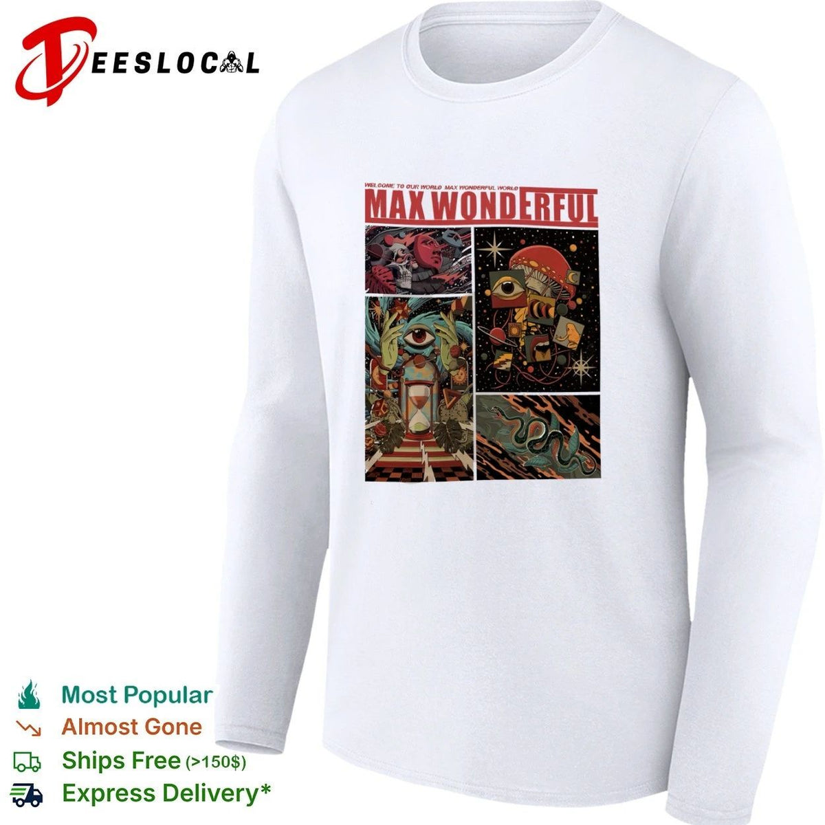 Max Wonderful Welcome to Our World surreal art Unisex