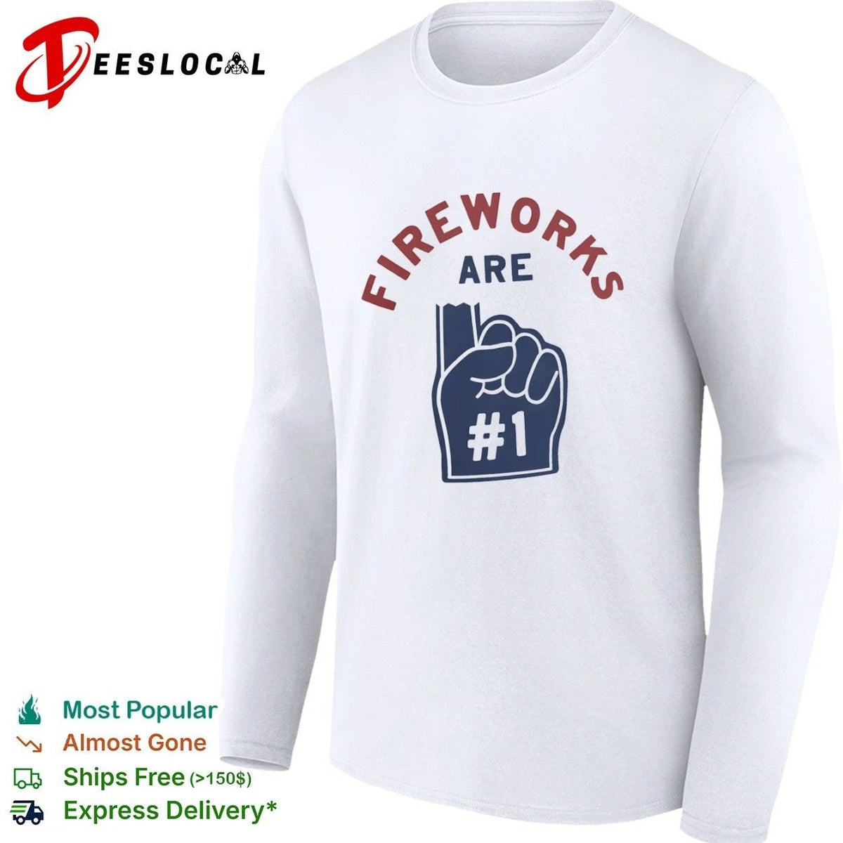 Fireworks Are Number 1 Blown Up Foam Finger 4th of July Unisex