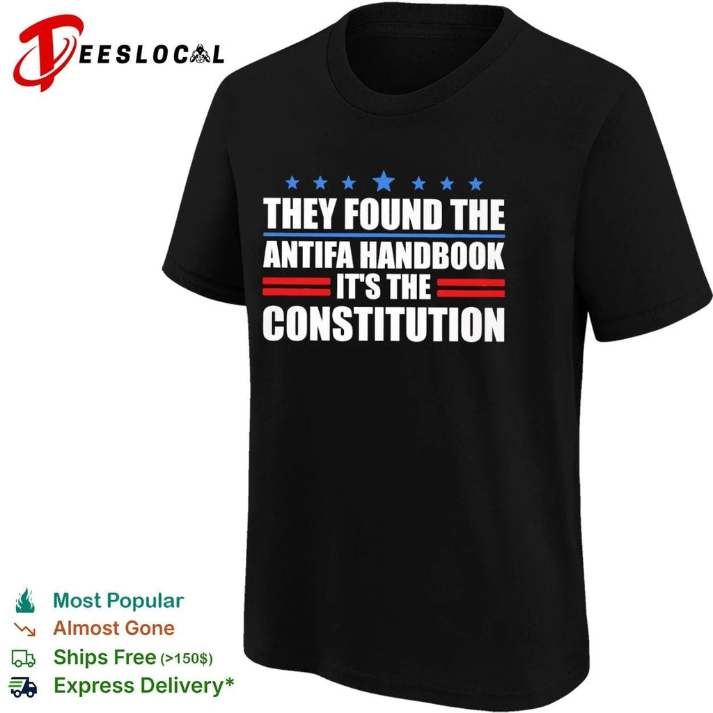 They Found the Antifa Handbook It Is the Constitution Unisex