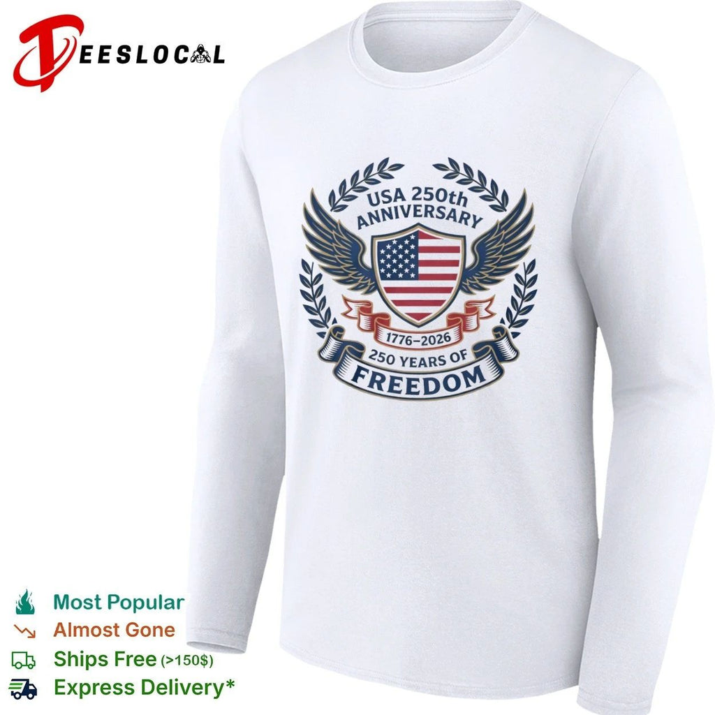 USA 250th Anniversary 1776-2026 250 Years of Freedom Unisex