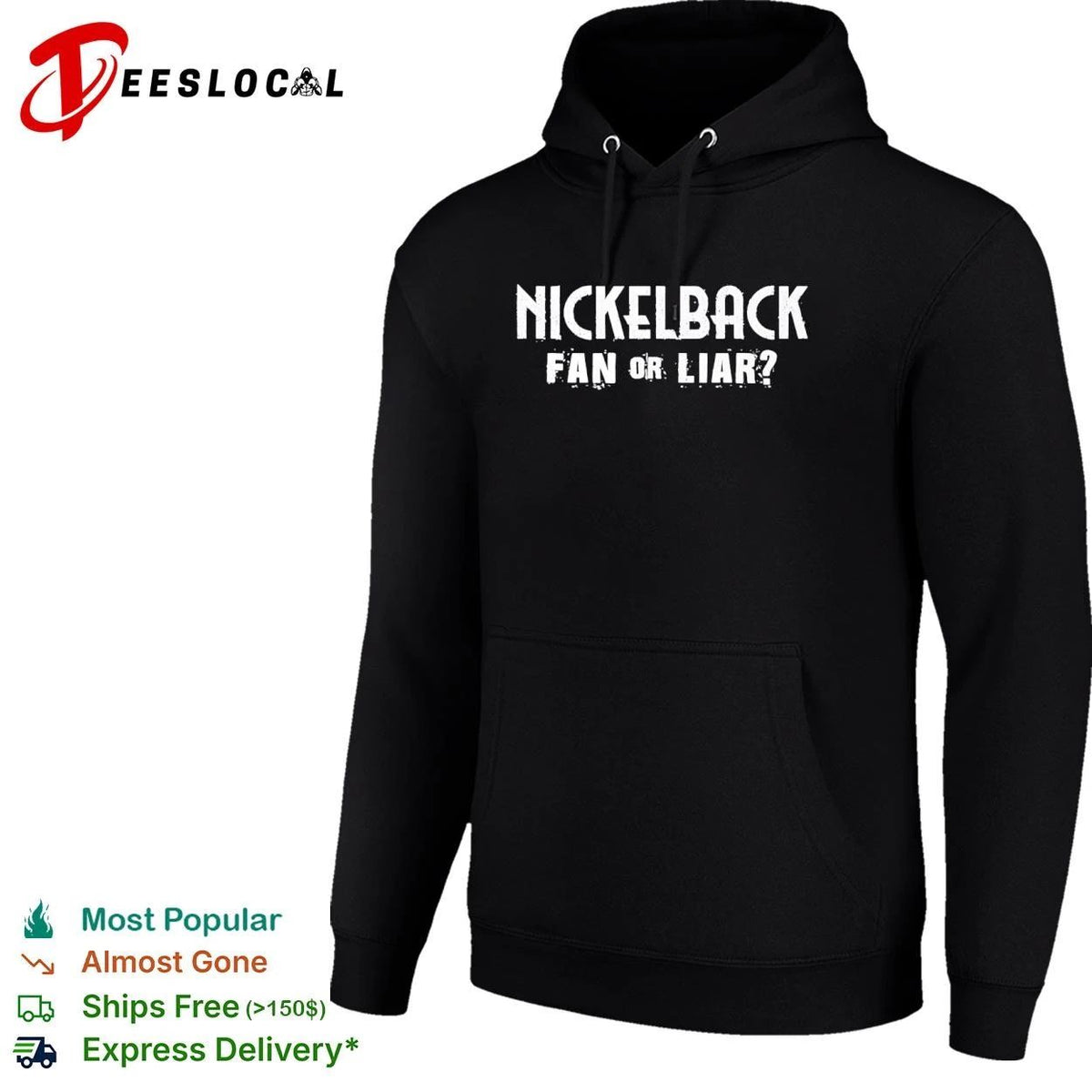 Nickelback Fan or Liar Rock Band Chad Kroeger Unisex