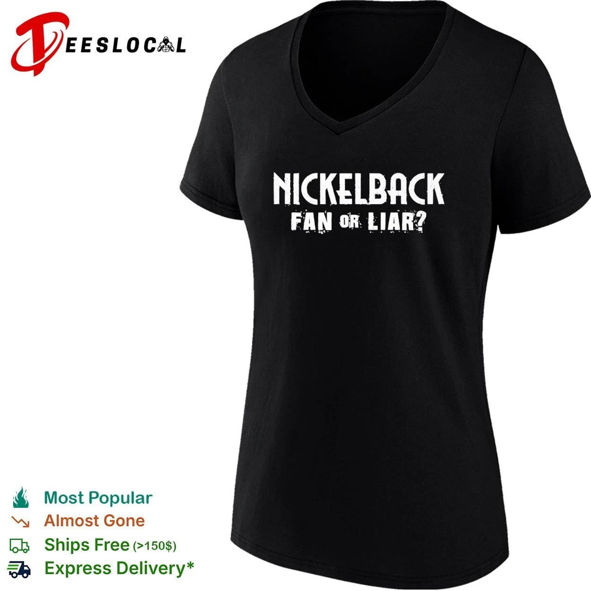 Nickelback Fan or Liar Rock Band Chad Kroeger Unisex