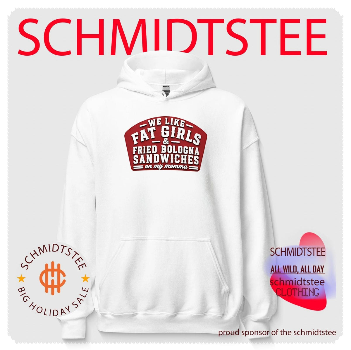 We Like Fat Girls And Fried Bologna Sandwiches On My Momma shirt Unisex