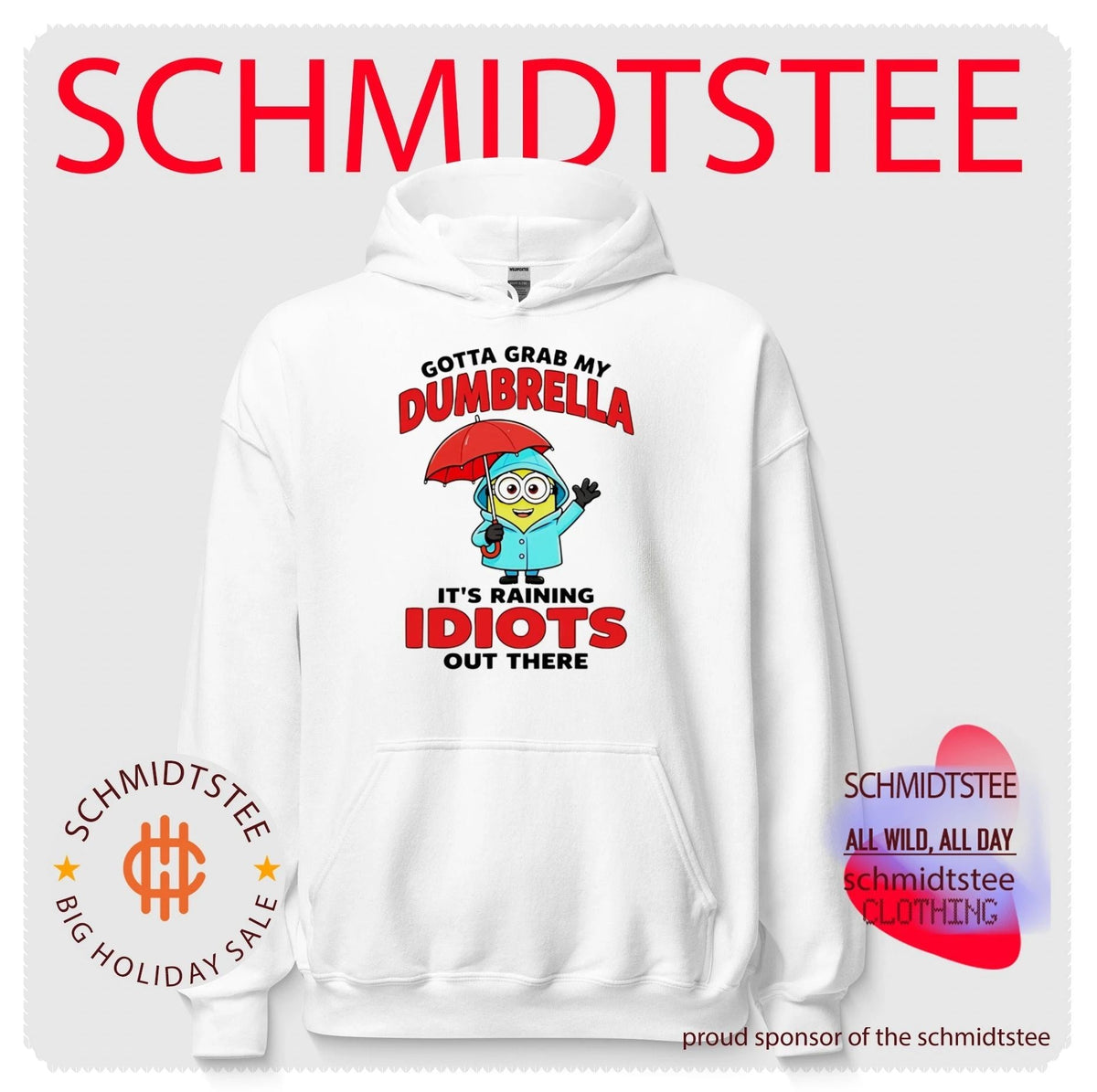 Gotta Grab My Dumbrella It Is Raining Idiots Out There shirt Unisex
