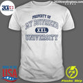 Property Of My Boyfriend University Xxl Shirt