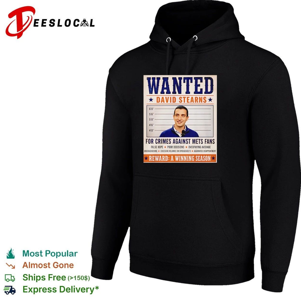 Wanted David Stearns for Crimes Against New York Mets Fans Unisex