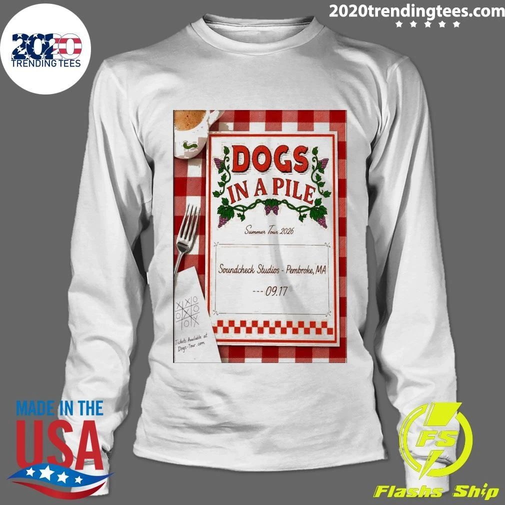 Dogs In A Pile In Pembroke MA On September 17 2026 Tour Shirt
