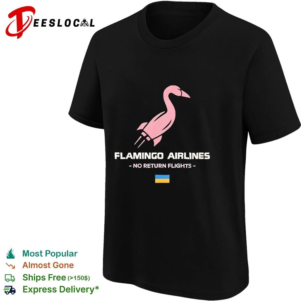 Flamingo Airlines No Return Flights Ukraine Flag Unisex
