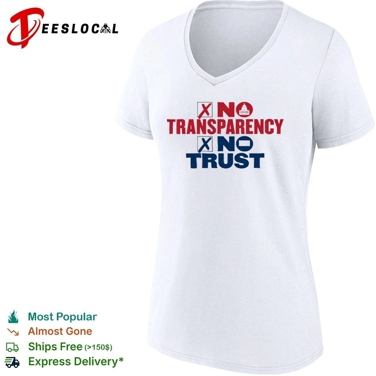 No Transparency No Trust government accountability Unisex