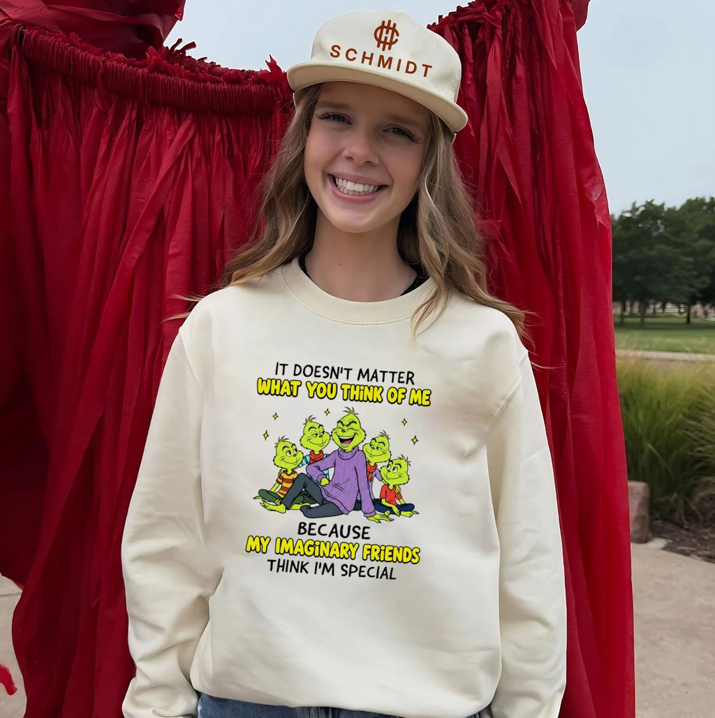 The Grinch It Doesn’t Matter What You Think of Me Imaginary Friends shirt Unisex