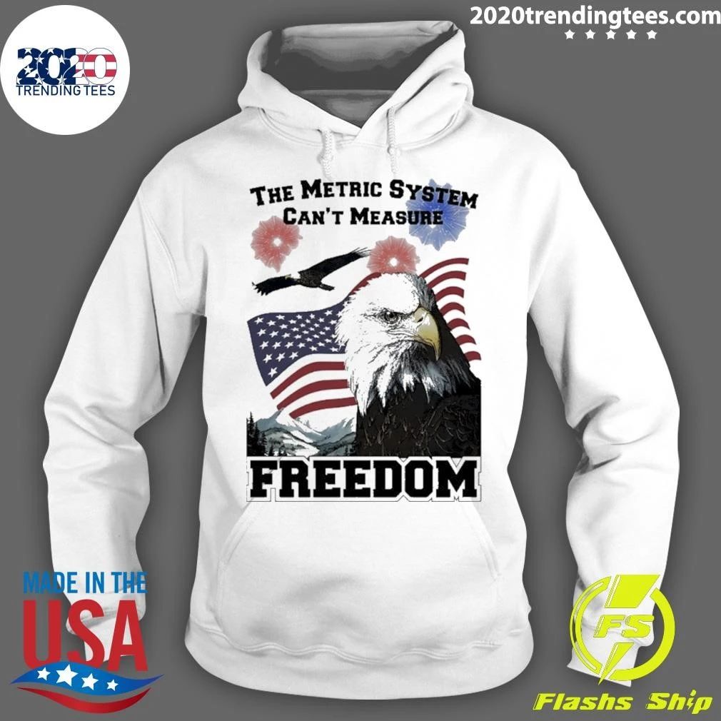The Metric System Can’t Measure Freedom g Shirt Unisex