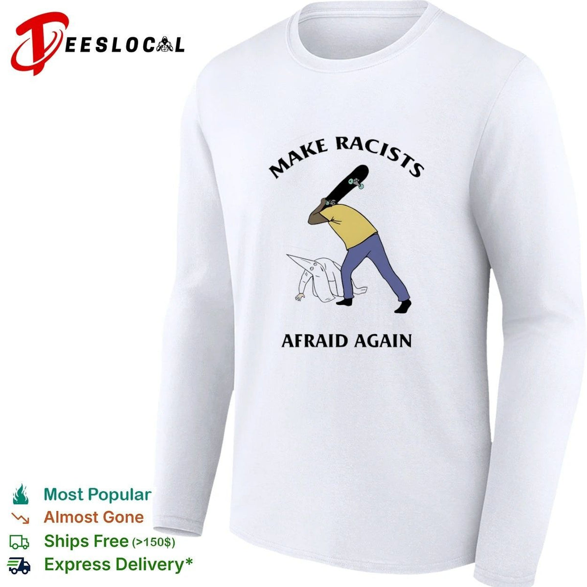 Make Racists Afraid Again anti-racism Unisex