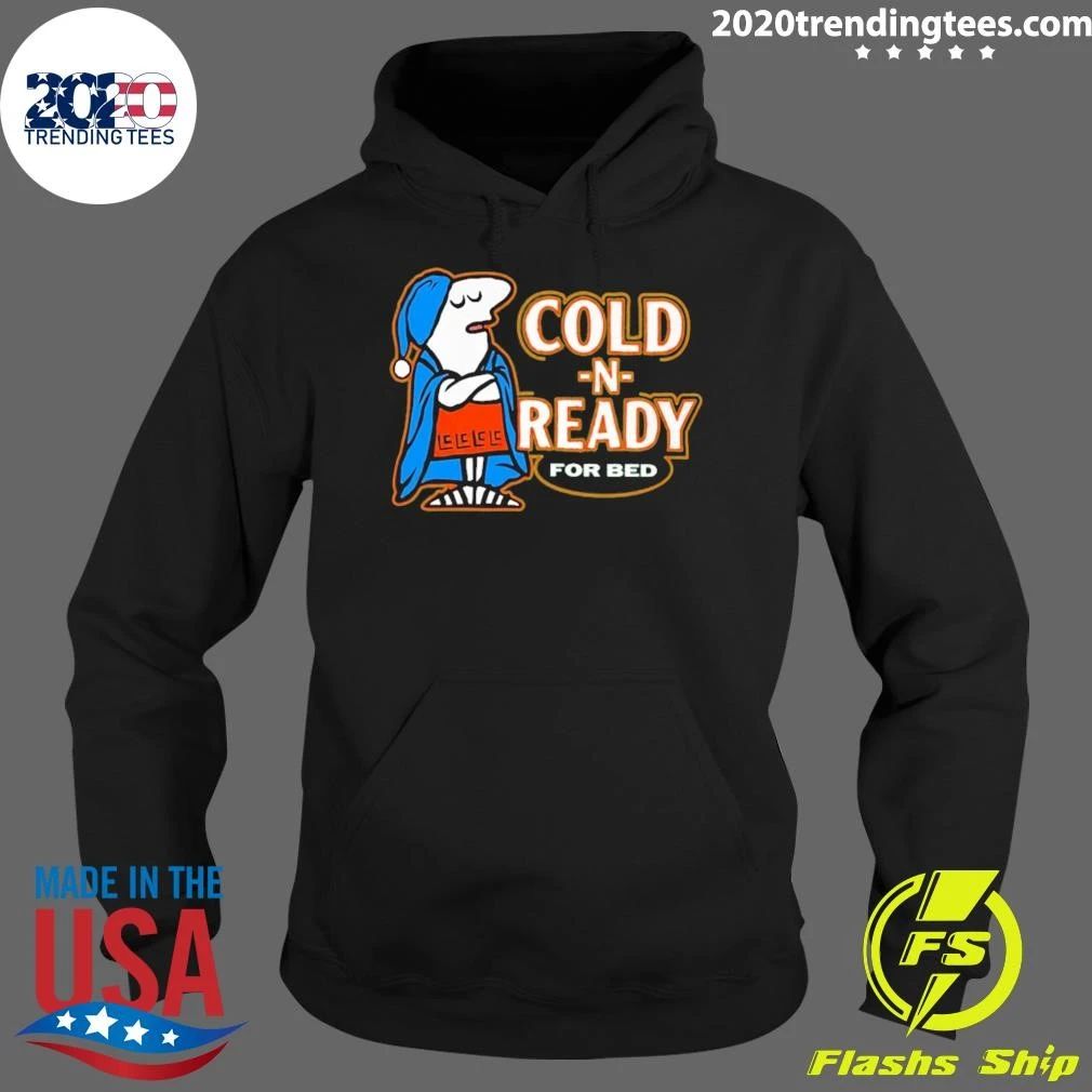 Cold N Ready For Bed Sleepy Character Shirt