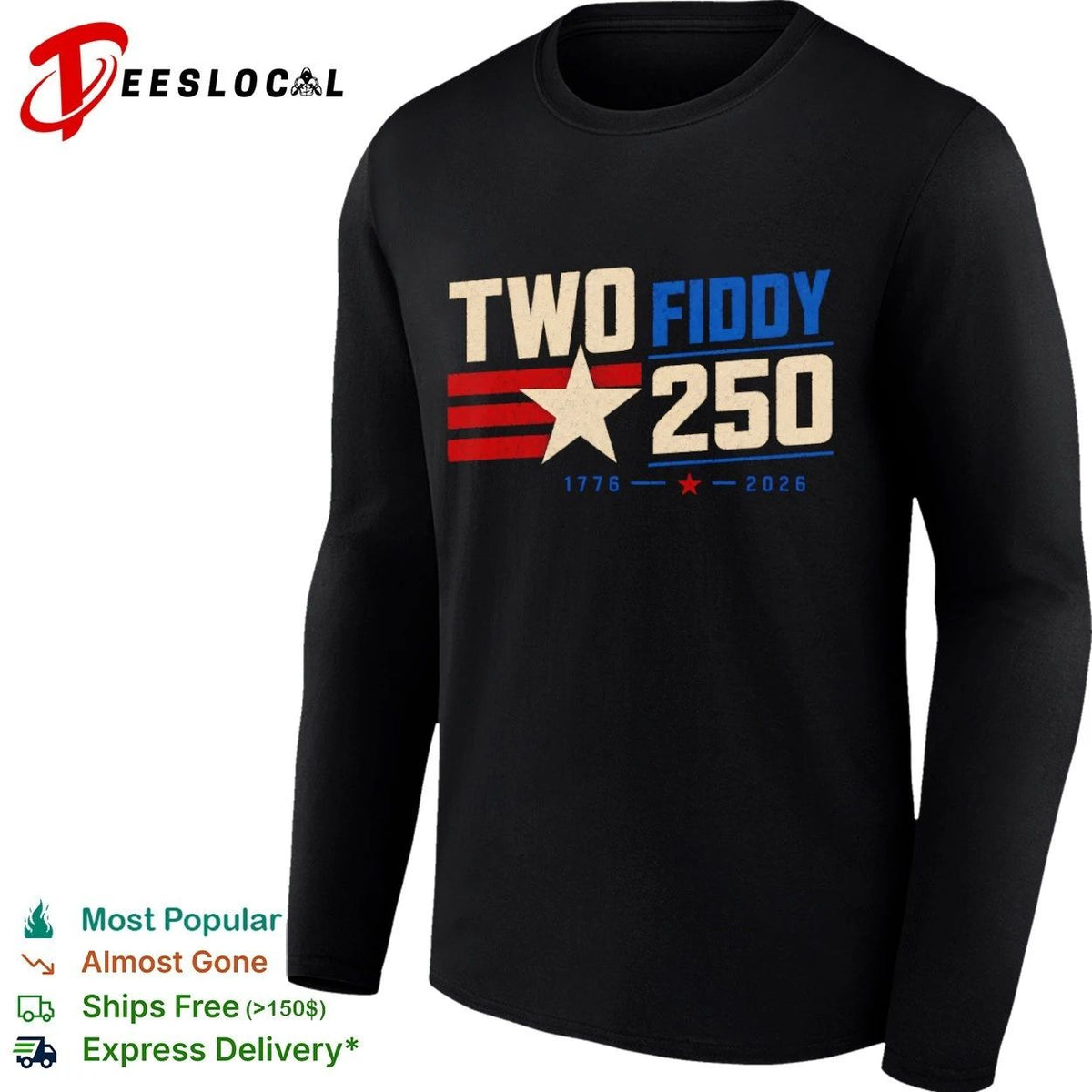 Two Fiddy 250 1776 2026 USA Independence Unisex