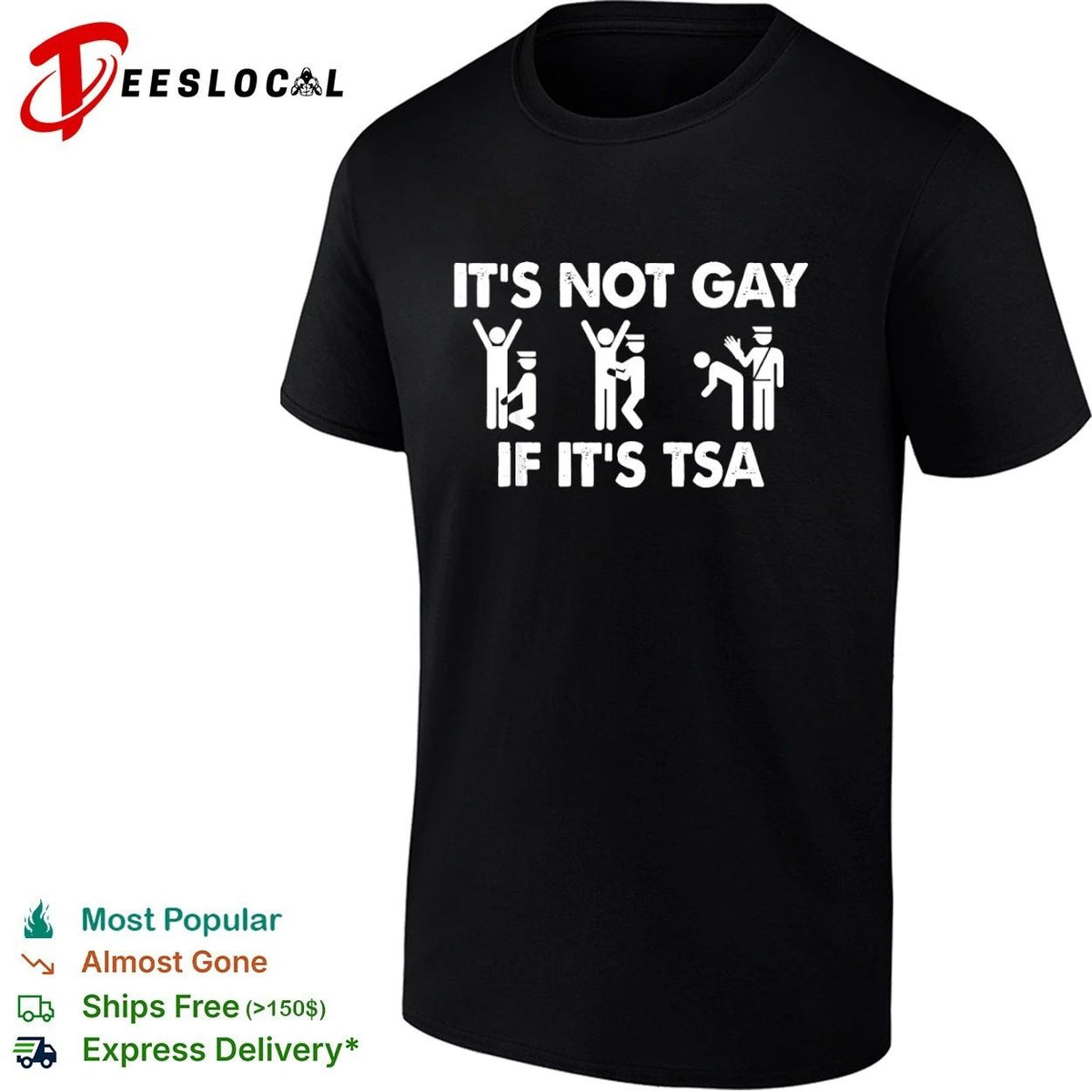 It Is Not Gay If It Is TSA airport security Unisex