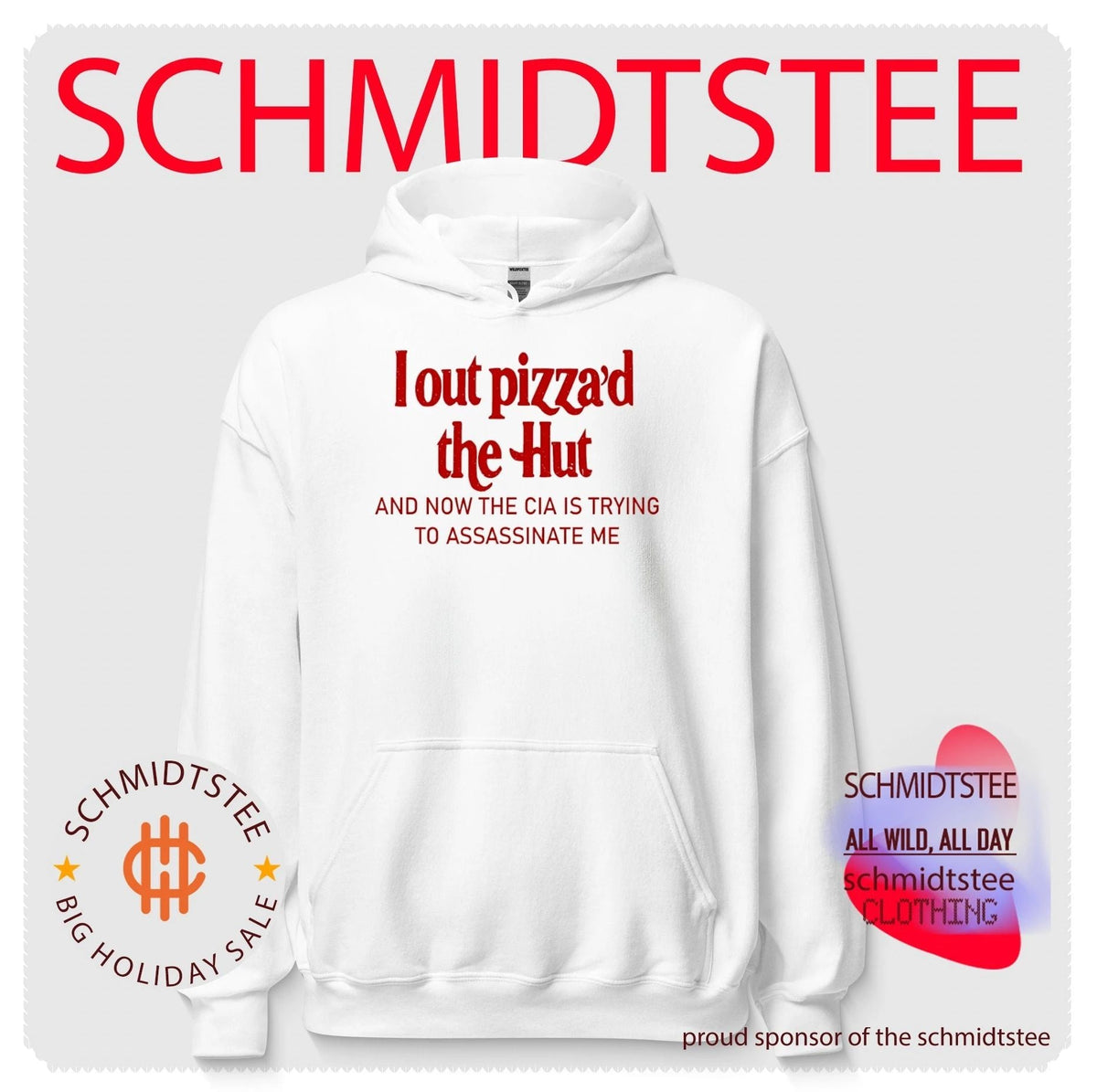 I out pizza’d the hut and now the CIA is trying to assassinate me shirt Unisex