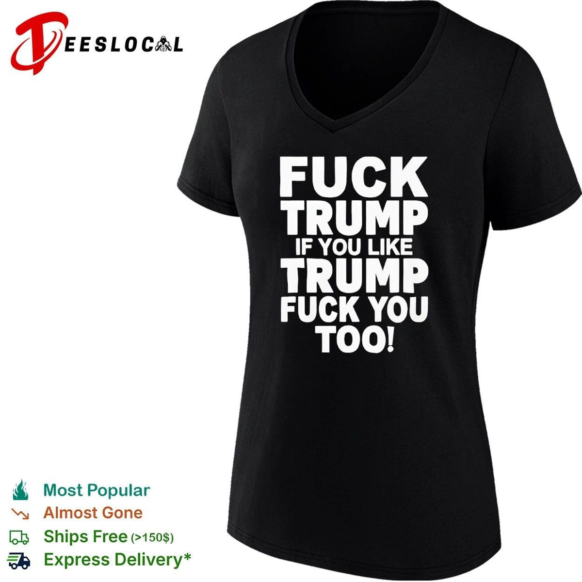 Fuck Trump If You Like Trump Fuck You Too Unisex