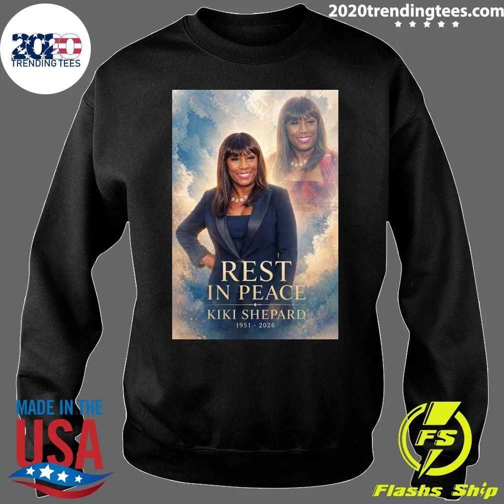 Rest In Peace Kiki Shepard 1951-2026 Shirt