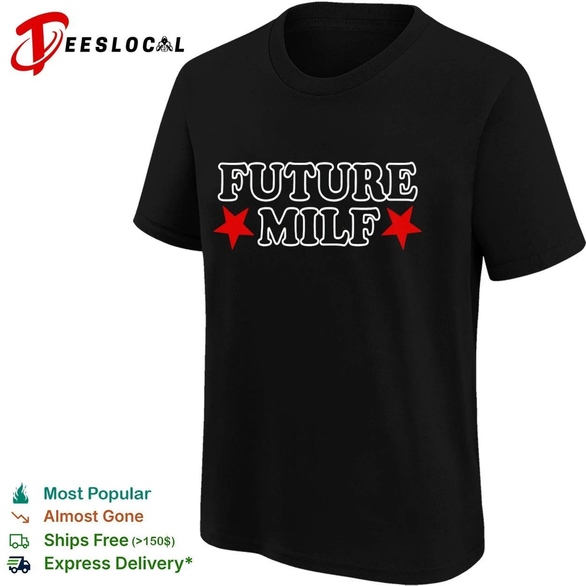 Future Milf adult humor sassy funny confident Unisex