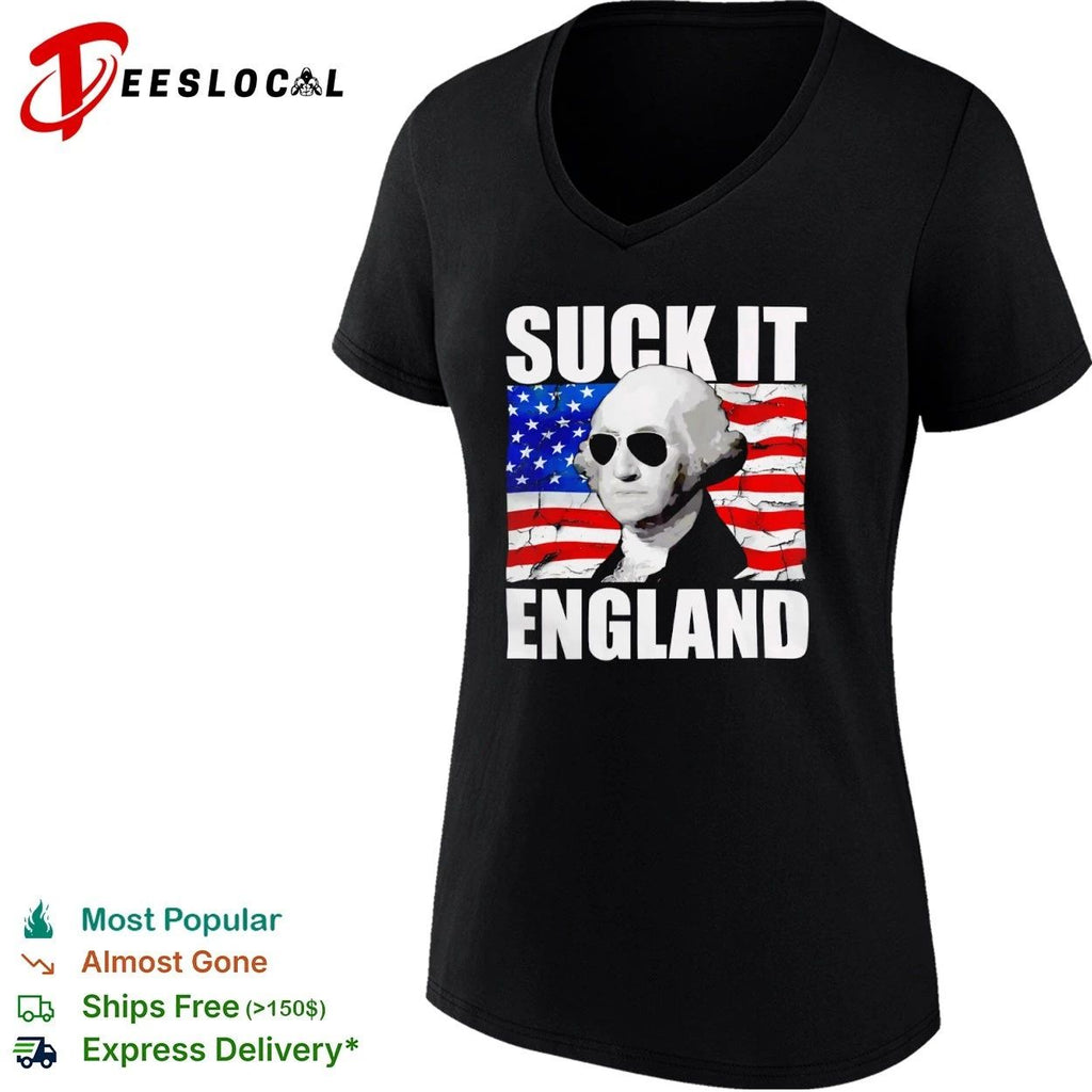 George Washington Suck It England Founding Father Unisex