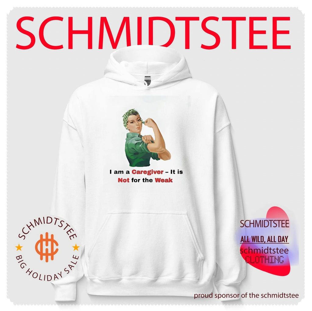 I Am a Caregiver It Is Not for the Weak shirt Unisex