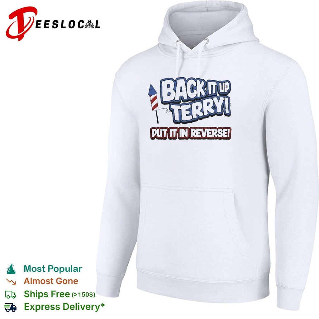 Back It Up Terry Put It in Reverse fireworks Unisex
