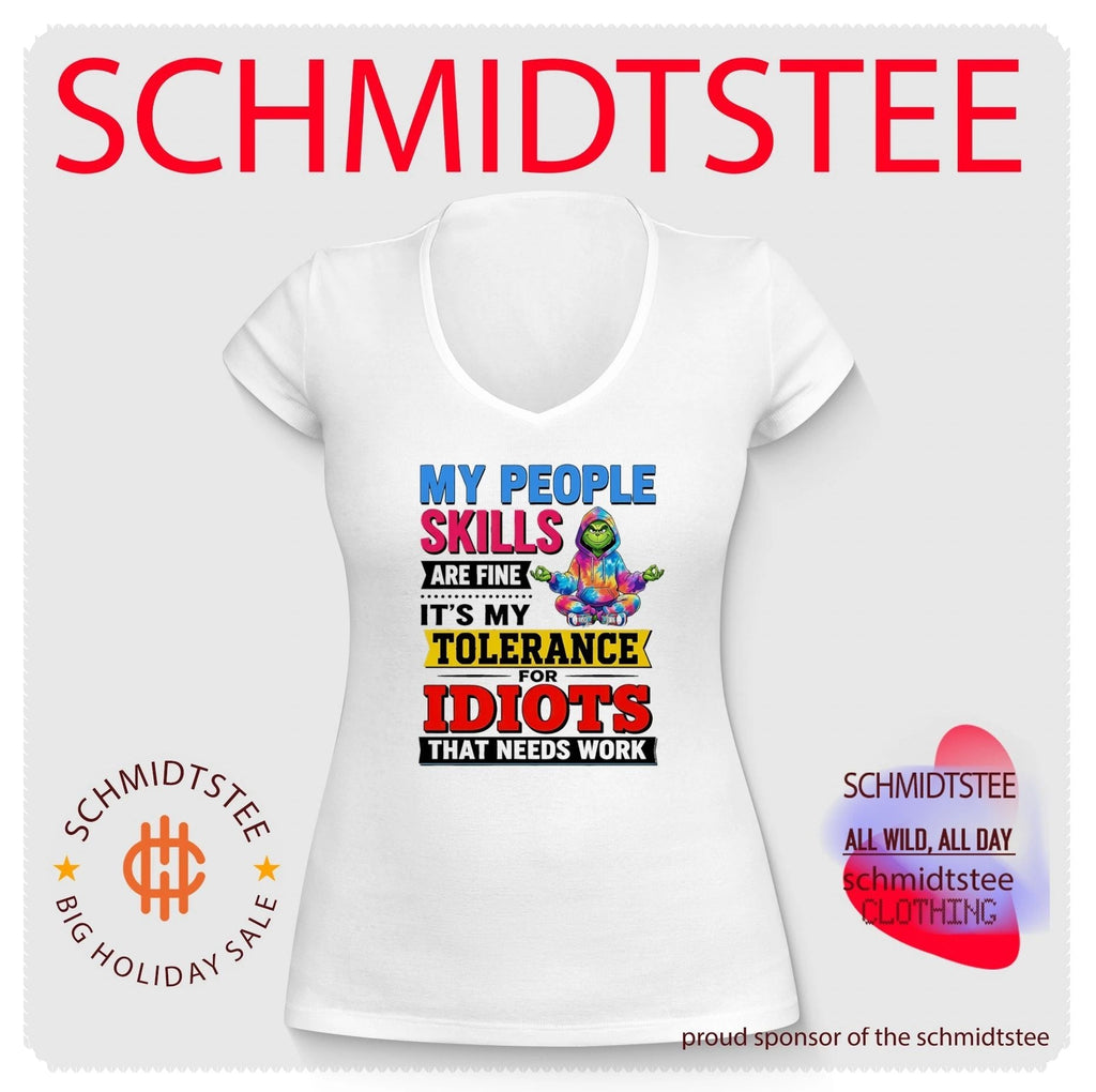 Grinch my people skills are fine it’s my tolerance for idiots that needs work shirt Unisex